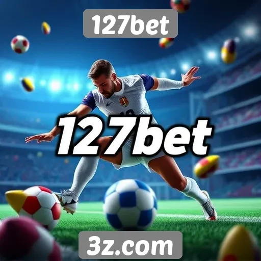 127bet oferece variedade em apostas esportivas